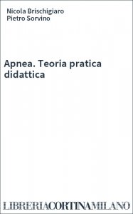 Apnea. Teoria pratica didattica