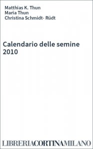 Calendario delle semine 2010