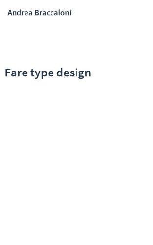 Fare type design