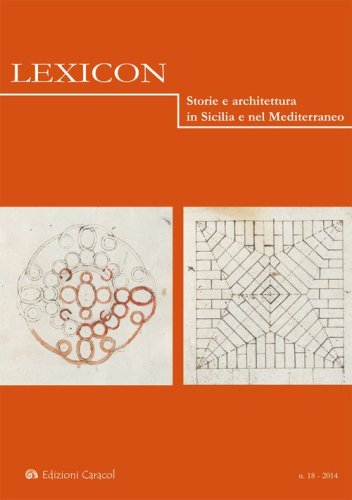 Lexicon. Storie e architettura in Sicilia e nel Mediterraneo