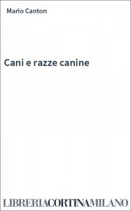 Cani e razze canine