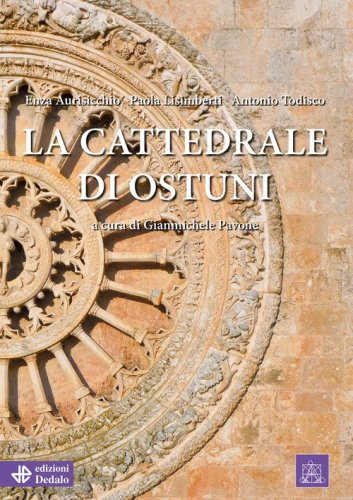 La cattedrale di Ostuni
