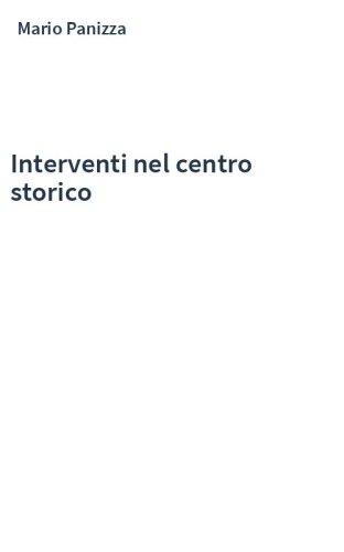 Interventi nel centro storico