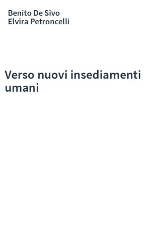Verso nuovi insediamenti umani