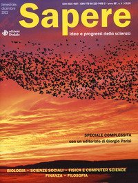 Sapere. Idee e progressi della scienza