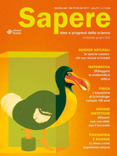 Sapere. Idee e progressi della scienza