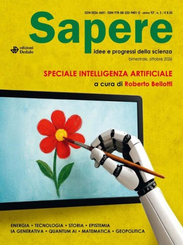 Sapere. Idee e progressi della scienza