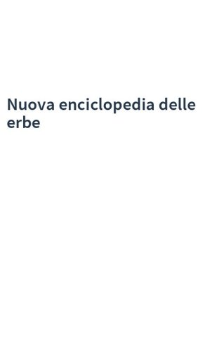 Nuova enciclopedia delle erbe