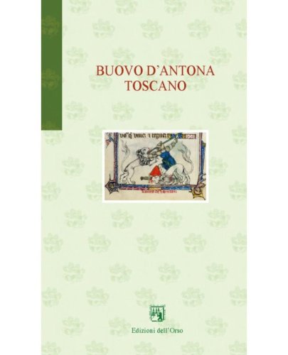 Buovo d'Antona toscano. Dal ms Riccardiano 1030