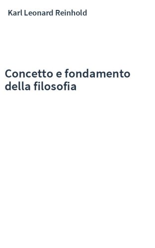 Concetto e fondamento della filosofia