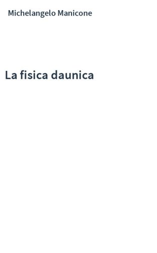La fisica daunica