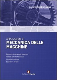 Applicazioni di meccanica delle macchine