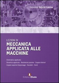 Lezioni di meccanica applicata alle macchine