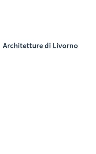 Architetture di Livorno