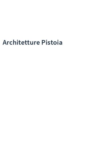 Architetture Pistoia