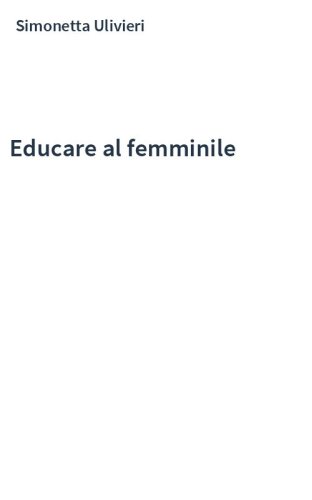 Educare al femminile