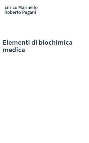 Elementi di biochimica medica