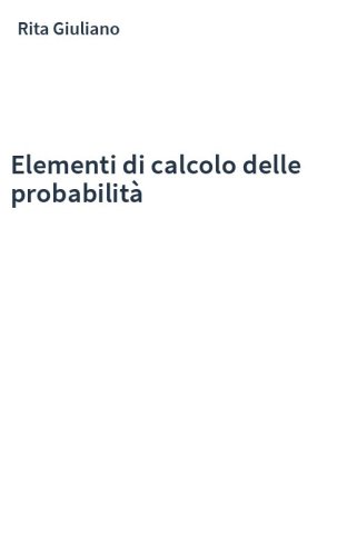 Elementi di calcolo delle probabilità