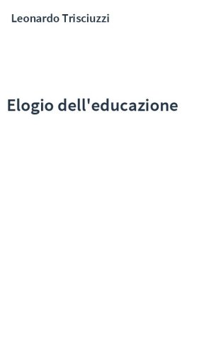 Elogio dell'educazione