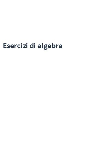 Esercizi di algebra