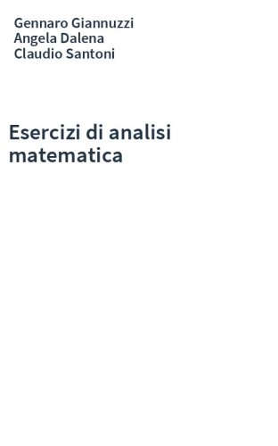 Esercizi di analisi matematica