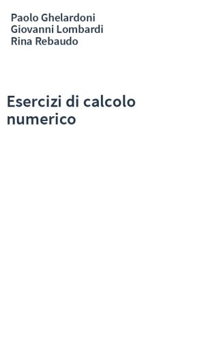 Esercizi di calcolo numerico
