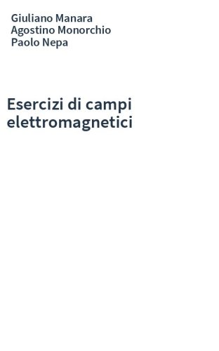 Esercizi di campi elettromagnetici