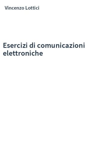 Esercizi di comunicazioni elettroniche