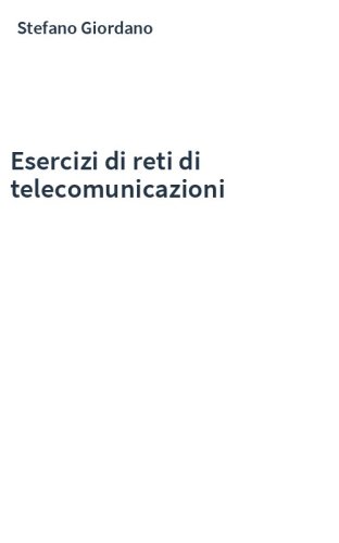 Esercizi di reti di telecomunicazioni