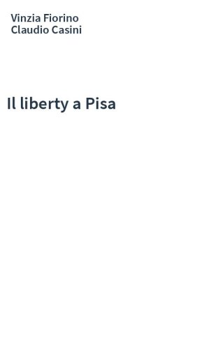 Il liberty a Pisa