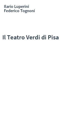 Il Teatro Verdi di Pisa