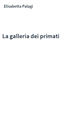 La galleria dei primati