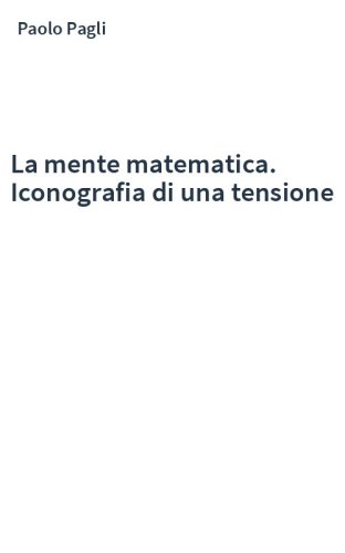 La mente matematica. Iconografia di una tensione