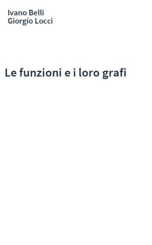 Le funzioni e i loro grafi