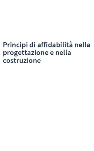 Principi di affidabilità nella progettazione e nella costruzione