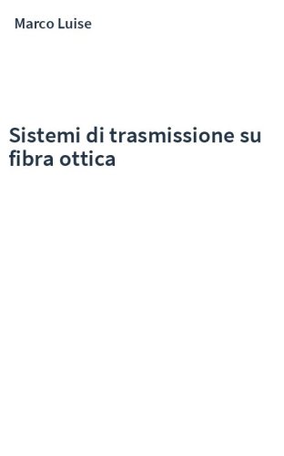 Sistemi di trasmissione su fibra ottica