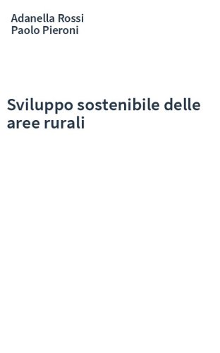 Sviluppo sostenibile delle aree rurali