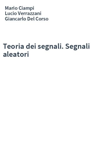 Teoria dei segnali. Segnali aleatori