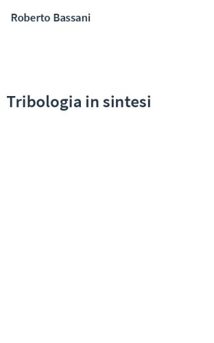 Tribologia in sintesi