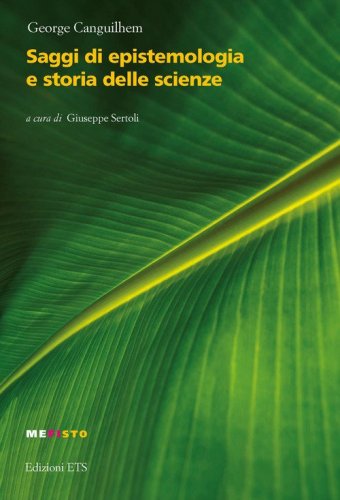 Saggi di epistemologia e storia delle scienze