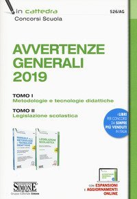 Avvertenze generali 2019: Manuale delle metodologie e tecnologie didattiche-Legislazione scolastica