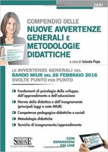 Compendio delle nuove avvertenze generali e metodologiche didattiche per il concorso a cattedra 2016