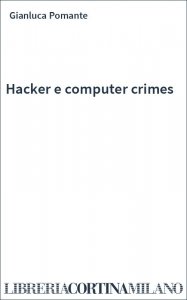 Hacker e computer crimes
