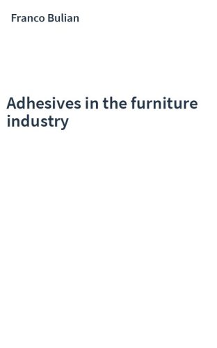 Adhesives in the furniture industry