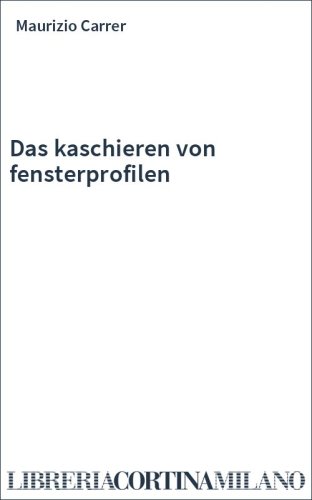 Das kaschieren von fensterprofilen