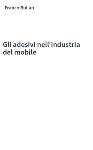 Gli adesivi nell'industria del mobile