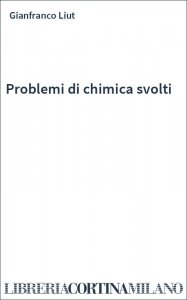 Problemi di chimica svolti