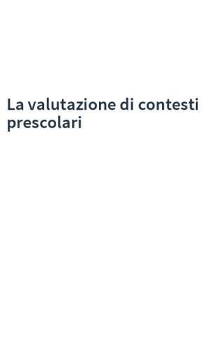 La valutazione di contesti prescolari