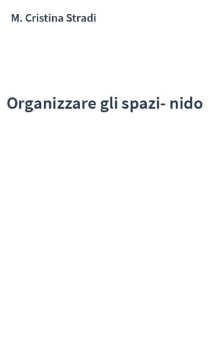 Organizzare gli spazi-nido