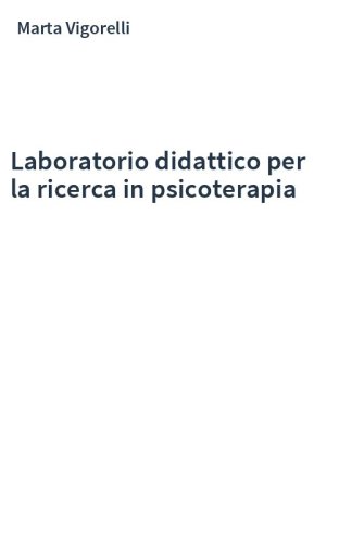 Laboratorio didattico per la ricerca in psicoterapia